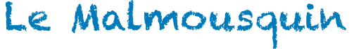 Le Malmousquin